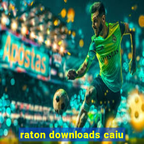 raton downloads caiu